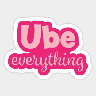 Ube Everything - Pink Sticker